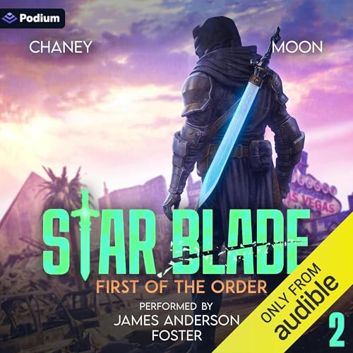 First of the Order by J.N. Chaney, Scott Moon episode artwork