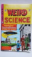 Weird Science The First 5 Issues Complete (Squarebound Comic Book Annual by EC) B00YVFE308 Book Cover