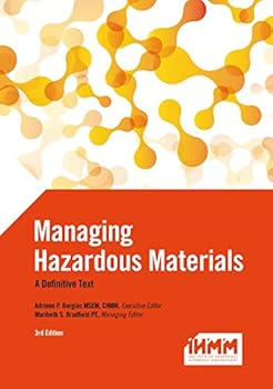 Hardcover Managing Hazardous Materials A Definitive Text Book