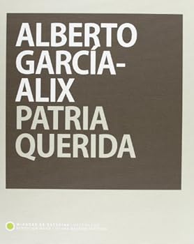 Paperback Alberto García-Alix, Miradas de Asturias : patria querida [Castillian] Book