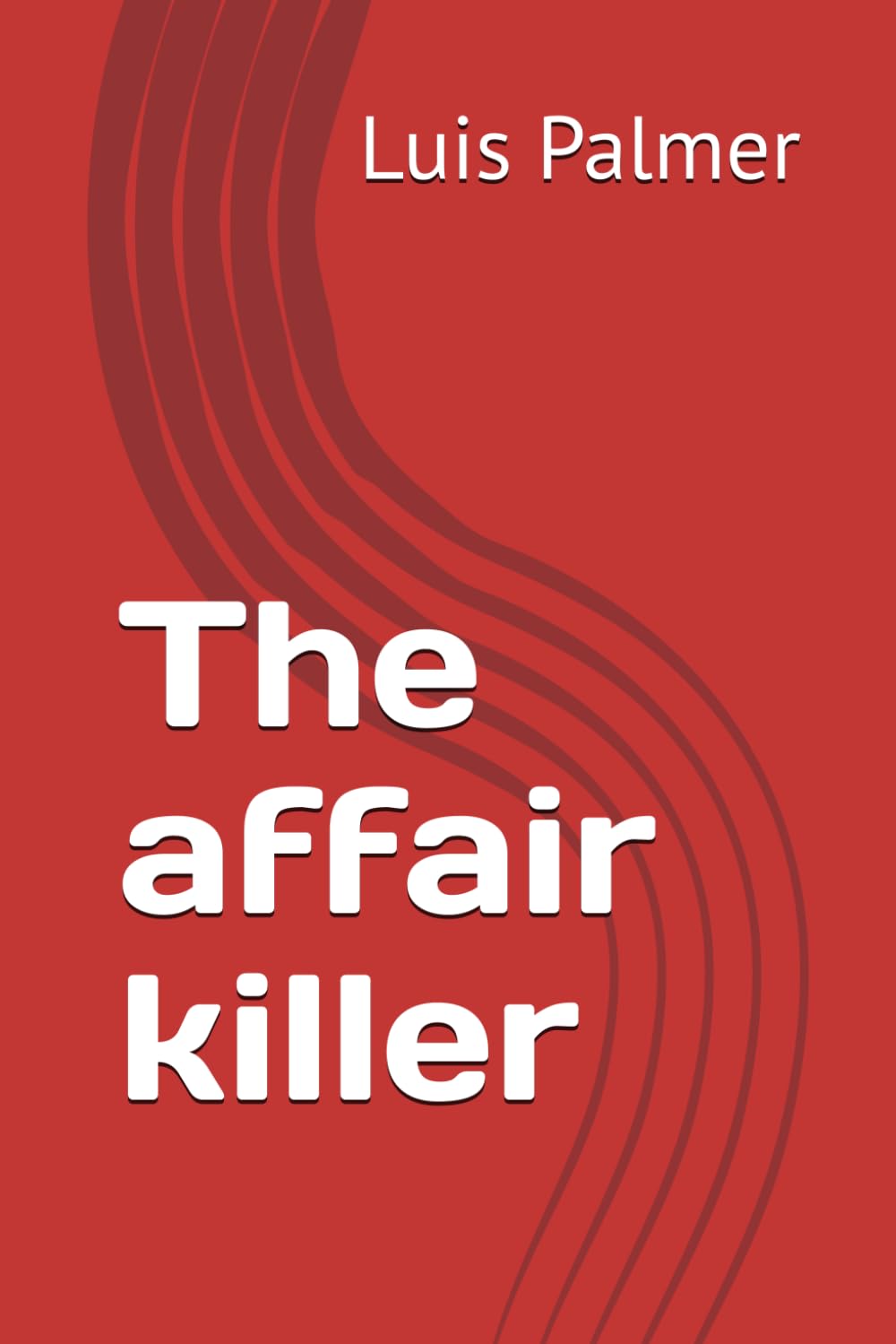 The affair killer (Detective Swan)