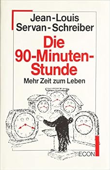 Hardcover Die Neunzig-Minuten-Stunde [German] Book