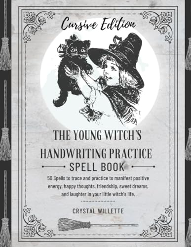 The Young Witch's Handwriting Spellbook Cursive Edition