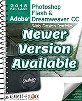 Adobe Web Design Portfolio {Photoshop, Flash & Dreamweaver} CC 2015: The Professional Portfolio 1936201658 Book Cover