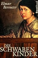 Die Schwabenkinder. Die Geschichte des Kaspanaze. 3492240666 Book Cover