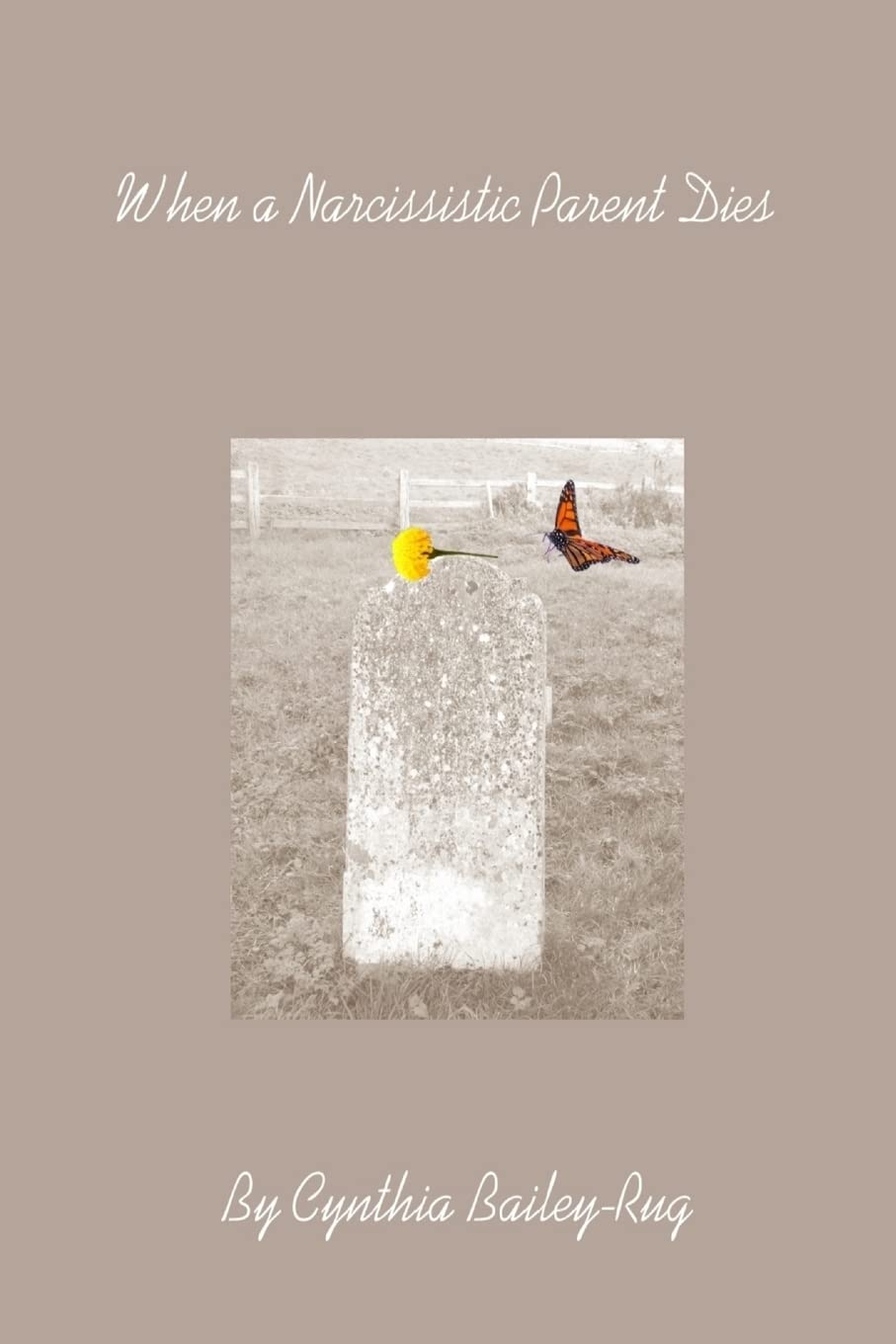 When a Narcissistic Parent Dies