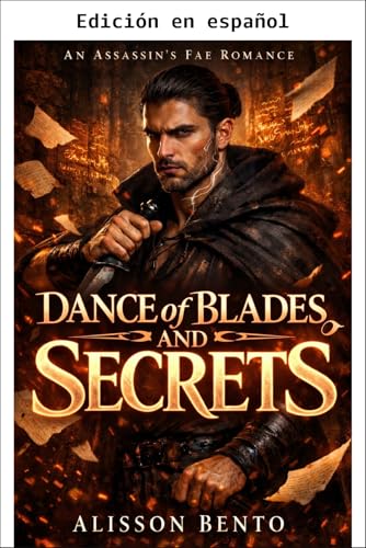 Danza de Espadas y Secretos (Fantasía y Sobrenatural) (Spanish Edition)