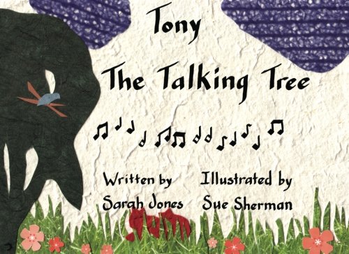Tony the Talking Tree