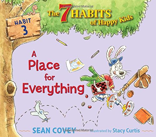 A Place for Everything: Habit 3