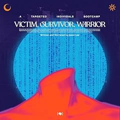 Victim, Survivor, Warrior Audiobook By Jason Lee cover art