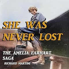 She Was Never Lost Audiolibro Por Richard Martini arte de portada