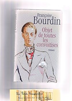 Hardcover Objet de toutes les convoitises [French] Book