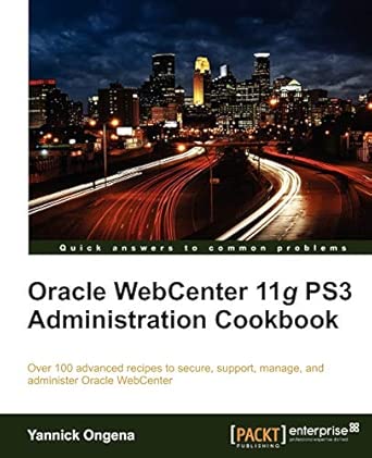 Oracle WebCenter 11g PS3 Administration Cookbook book cover