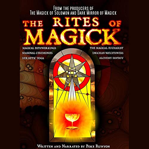 Magick Rites The Rites of Magick (Audio Download): Poke Runyon, Poke Runyon, World ...