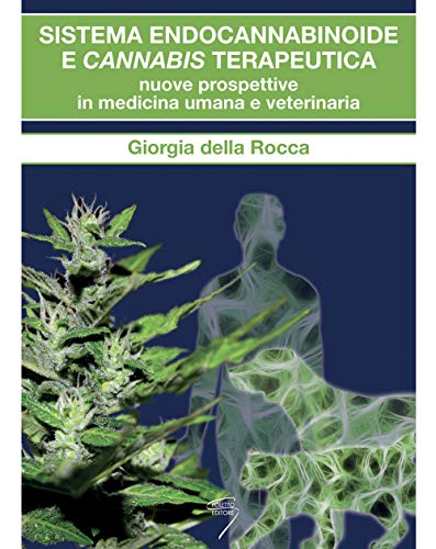 Immagine prodotto: Sistema endocannabinoide e cannabis terapeutica. Nuove prospettive in medicina umana e veterinaria