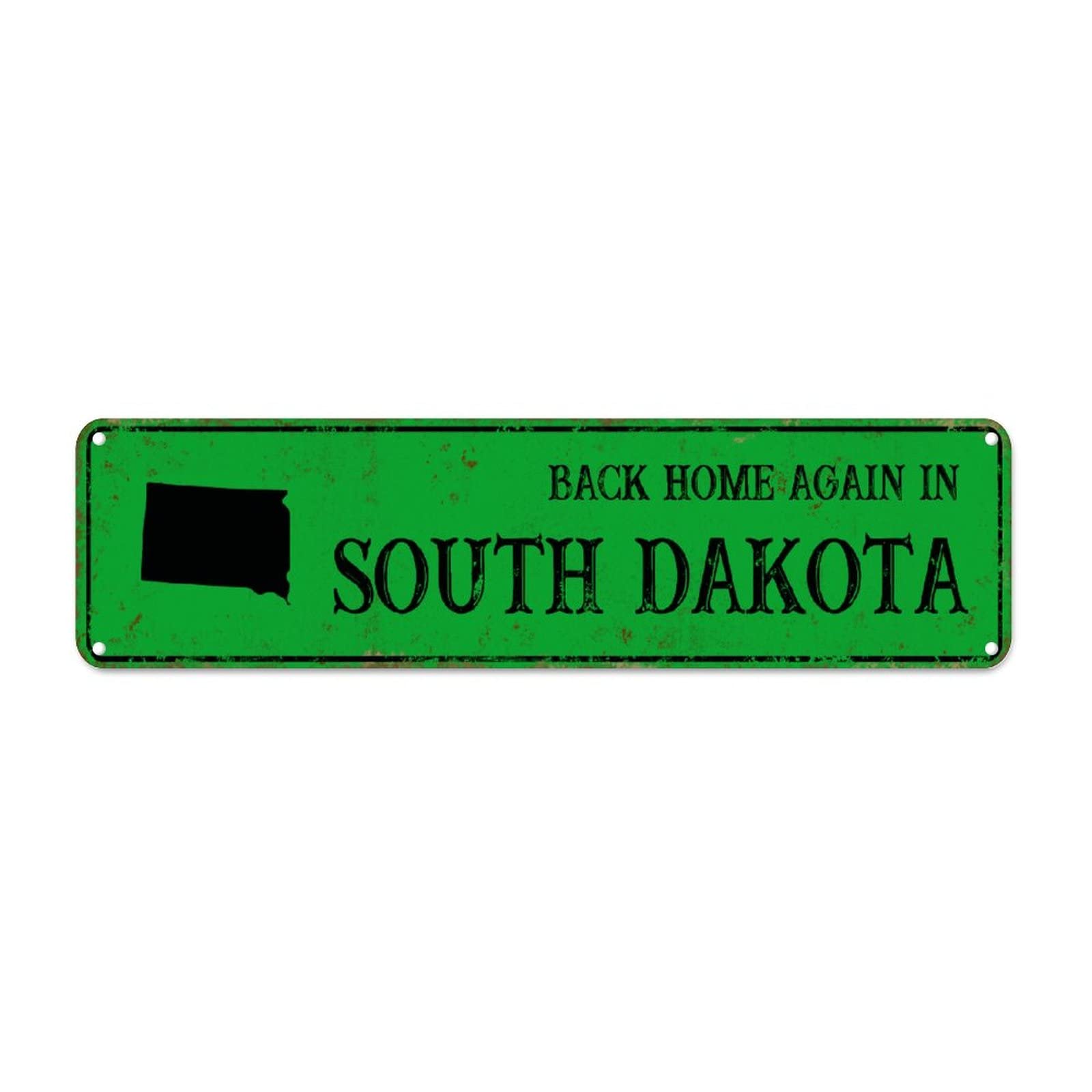 Back Home Again in South Dakota Retro Tin Signs Aluminum Metal Sign for Kitchen Home Garden Wall Bar Cafe Decor 4x16 Inch