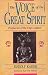 The Voice of the Great Spirit: Prophecies of the Hopi Indians