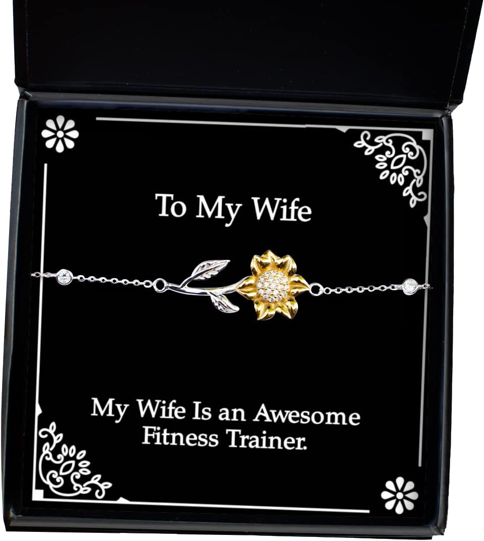 Sarcasm Wife Sunflower Bracelet, My Wife is an Awesome Fitness Trainer, Epic for, Holiday