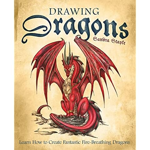 Drawing Dragons: Learn How to Create Fantastic Fire-Breathing Dragons (How to Draw Books) Cover