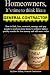 Homeowners, It's time to think like a General Contractor