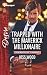 Trapped with the Maverick Millionaire (From Mavericks to Married)