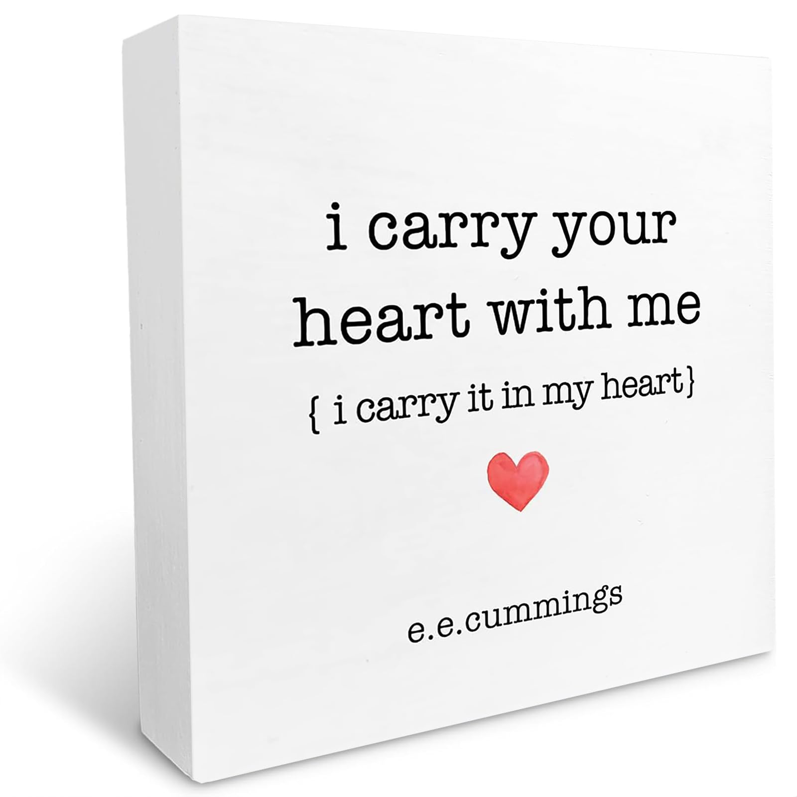 FixeLLD I Carry Your Heart with Me Wooden Sign Desk Decor,Rustic Inspirational Love Poem Wood Block Sign Desk Decorations for Home Bedroom Shelf Table