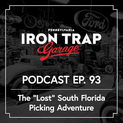 The Story Behind The "Lost" Florida Episode - Roaches, Feral Cats & Early Fords!