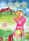La collina delle zie