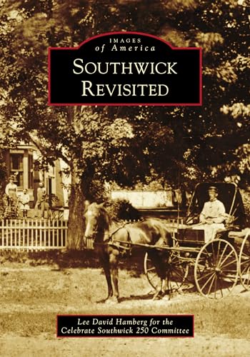 Southwick Revisited (Images of America)