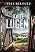 Cover zum Buch Kalte Lügen