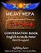 Mejat Wefa Conversation Book English to Medu Neter