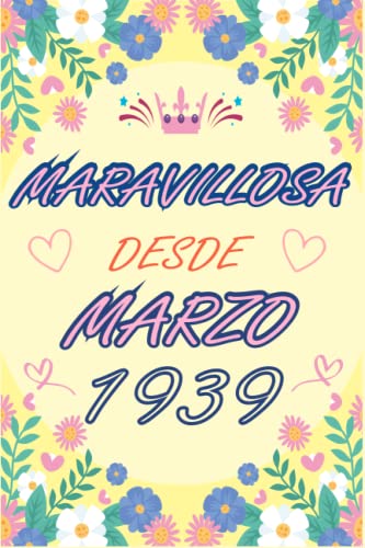 CUADERNO, MARAVILLOSA DESDE MARZO 1939: Regalo de 84 cumpleaños para mujeres y hombres, ideas de 84 cumpleaños... un cumpleaños... divertido, cuaderno ... regalo de 84 cumpleaños para él/ella.