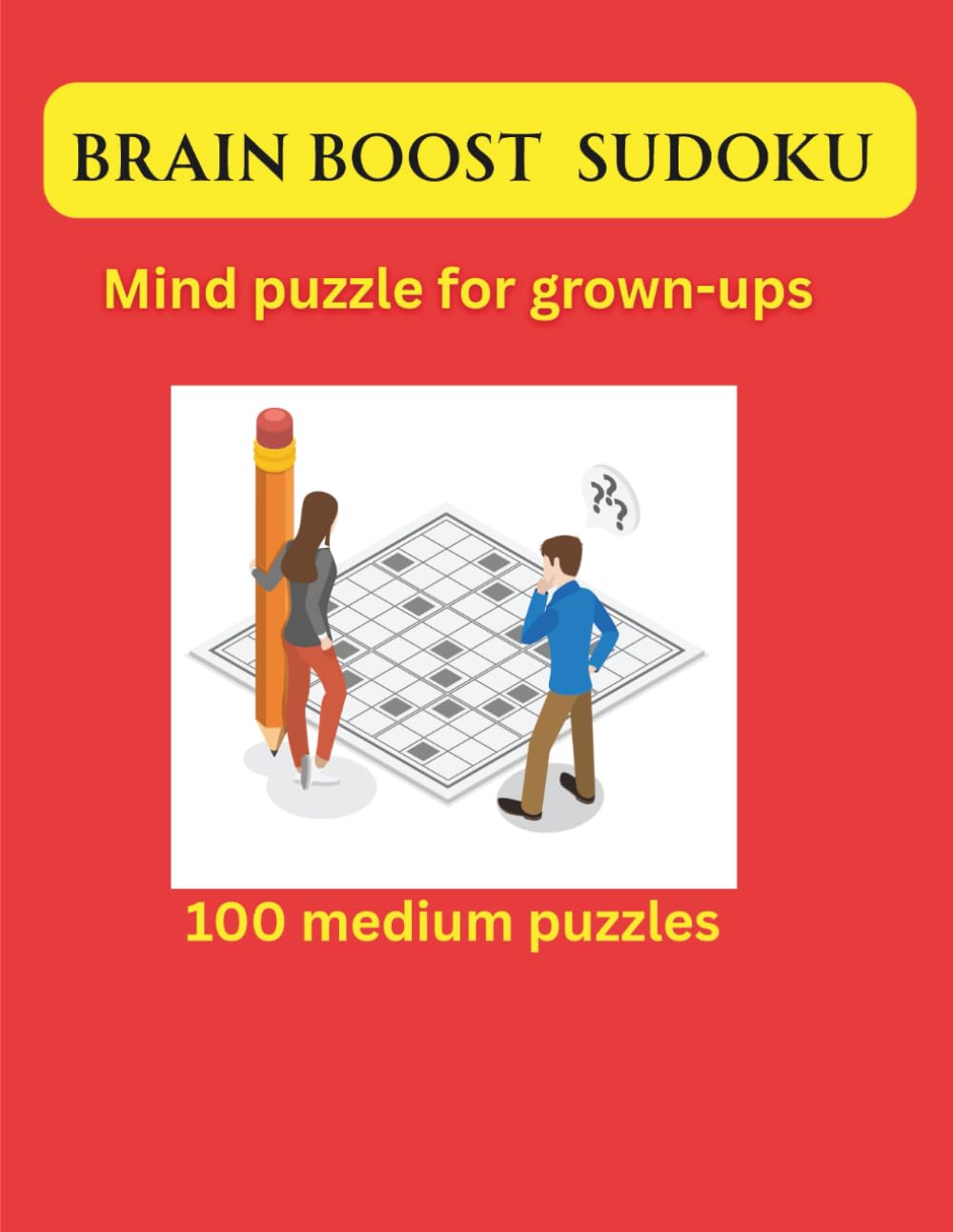 brain boost sudoku: medium puzzles for grown up