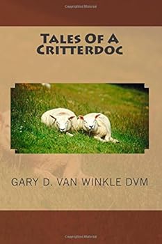 Paperback Tales Of A Critterdoc Book