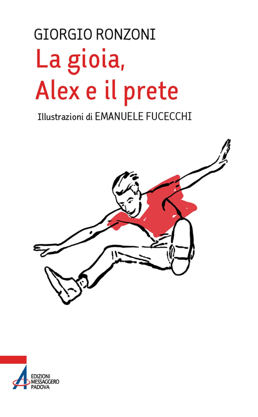 La Gioia, Alex E Il Prete. Ediz. Illustrata - 4
