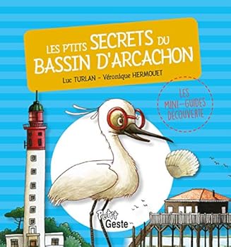 Hardcover P'TITS SECRETS DU BASSIN D'ARCACHON (GESTE) [French] Book