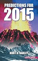 Predictions for 2015: Revised Edition 1496961382 Book Cover
