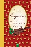 Paganini und das Weihnachtswunder 3404923065 Book Cover