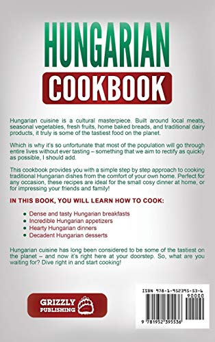 Hungarian Cookbook: Traditional Hungarian Recipes Made Easy #TOP1
