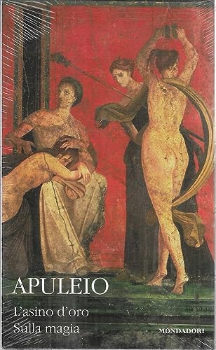  L\'asino d\'oro-Sulla magia. Testo latino a fronte