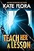 Teach Her a Lesson (English Edition)