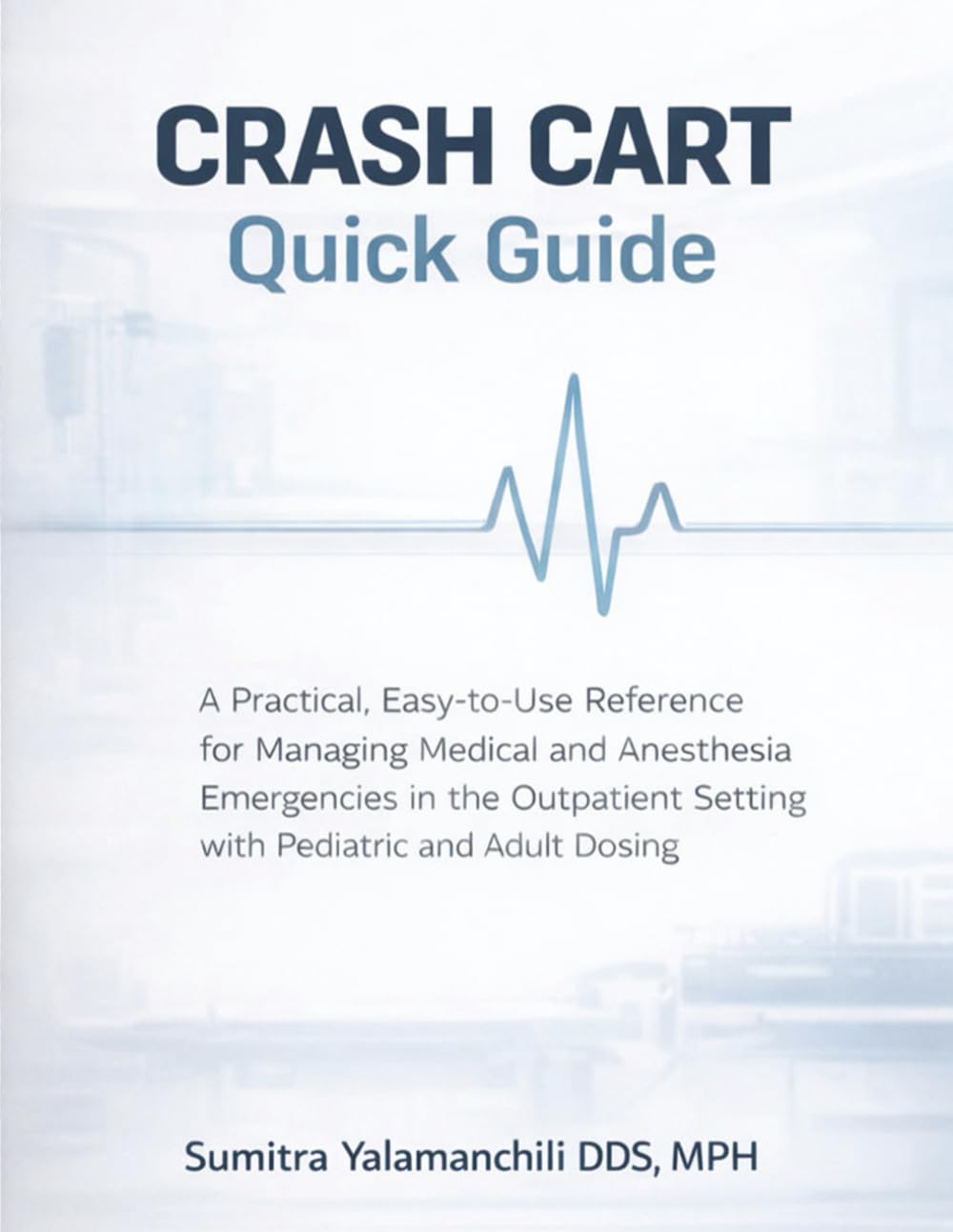 Crash Cart Quick Guide