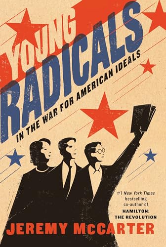 Buy Young Radicals: In the War for American Ideals — BookShops.in