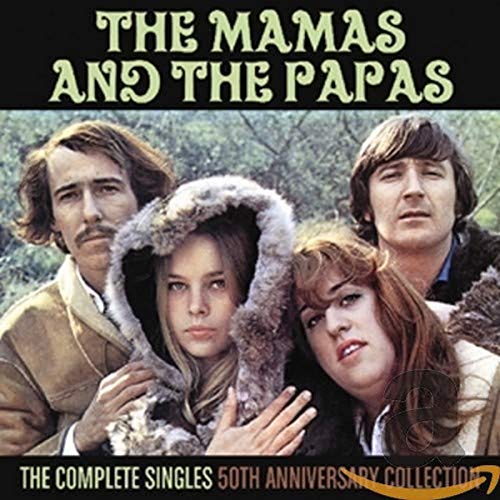 The Complete Singles--50th Anniversary Collection (2-CD Set) -  The Mamas & The Papas, Audio CD