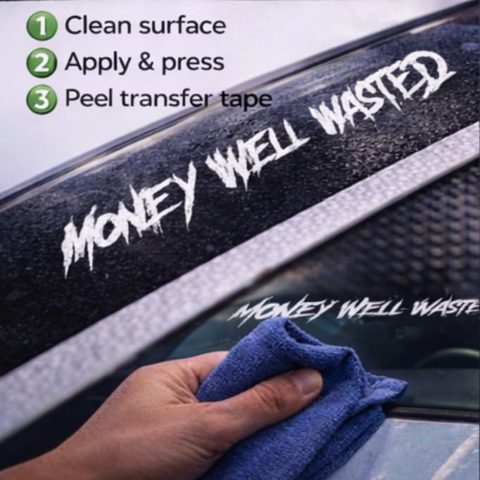 Image of Dabbledown Money Well Wasted DD101 Car Truck Window Windshield Lettering Decal Sticker Decals Stickers JDM Automobile (6.5 x 28)