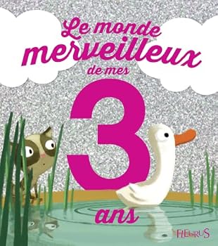 Hardcover Le monde merveilleux de mes 3 ans (fille) - NE [French] Book