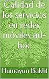  Calidad de los servicios en redes móviles ad-hoc