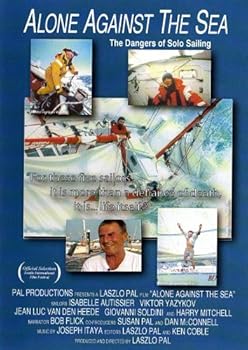 Alone Against The Sea - The Dangers Of Solo Sailing