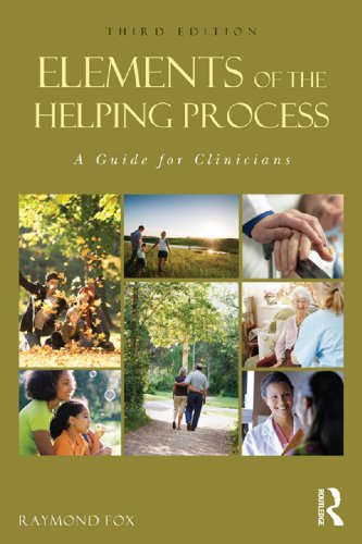 Elements of the Helping Process: A Guide for Clinicians