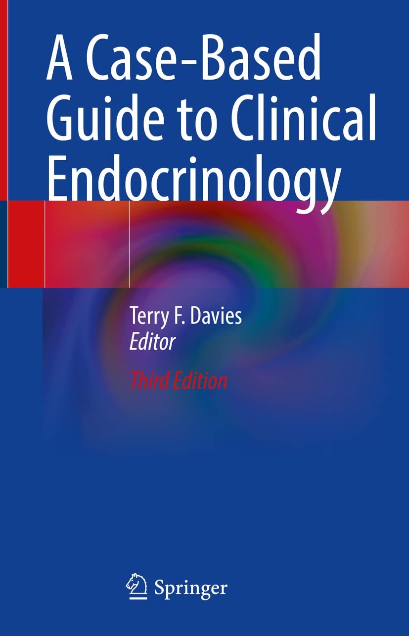 A Case-Based Guide to Clinical Endocrinology (English Edition)